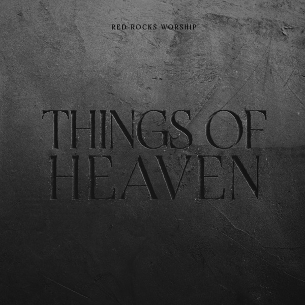 Things of Heaven